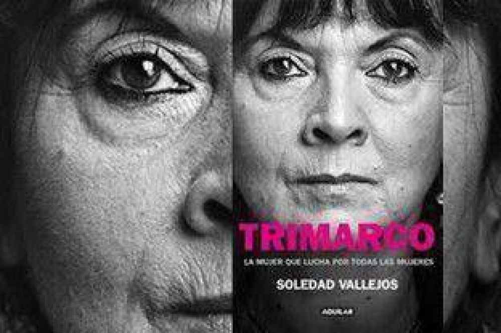 La periodista Soledad Vallejos bucea en la vida de Susana Trimarco