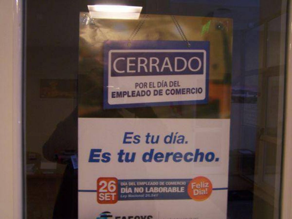 Grandes empresas acordaron no abrir el D�a del Empleado de Comercio