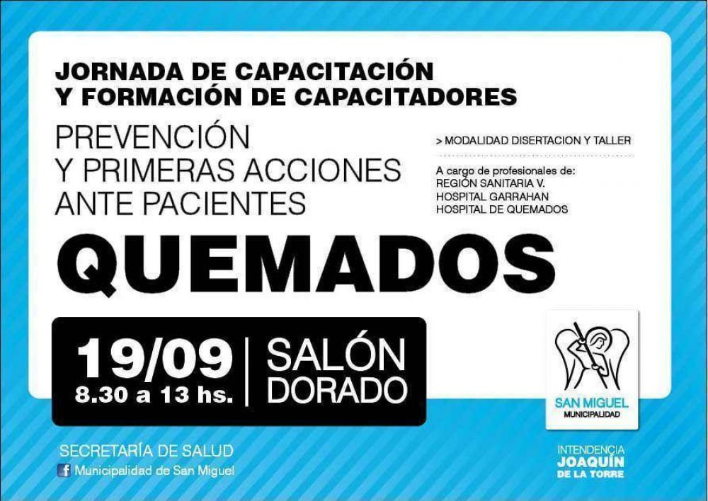 En San Miguel, realizar�n una jornada de capacitaci�n para pacientes quemados