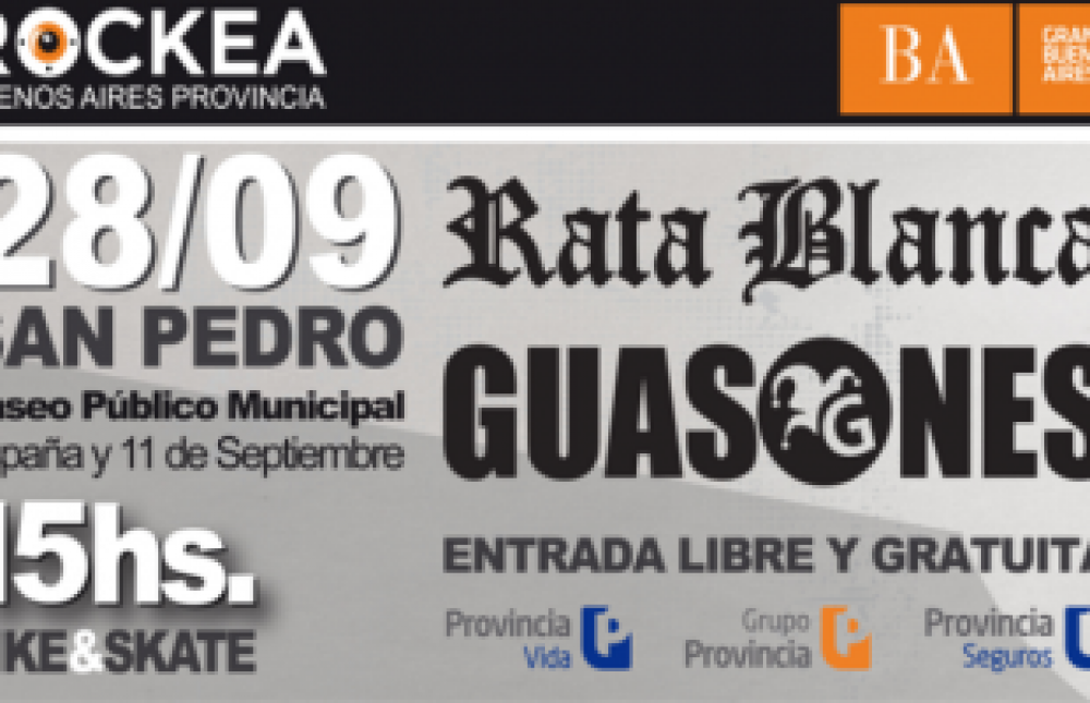 Rata Blanca y Guasones cerrar�n la etapa sampedrina del Rockea BA