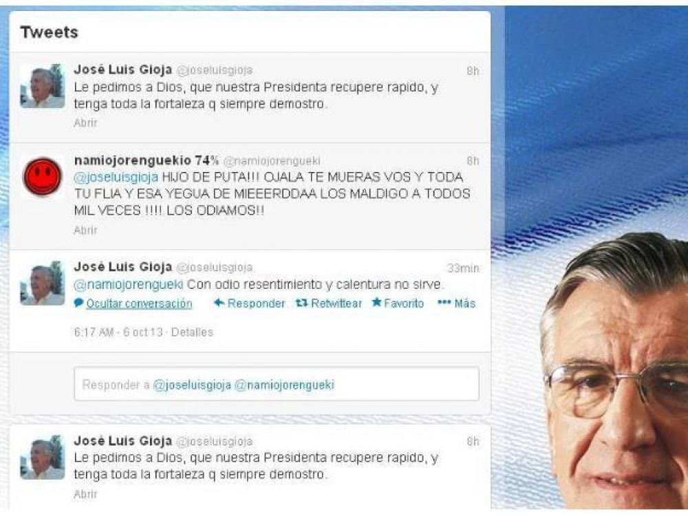 Por pedir salud para Cristina, Gioja enfrent� fuertes cruces con un seguidor que le dese� la muerte