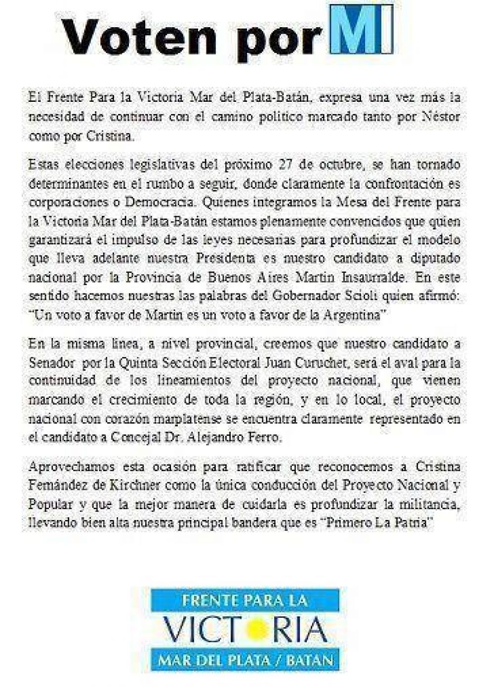 �Voten por MI� el documento que entrego el FPV Mar del Plata a Insaurralde