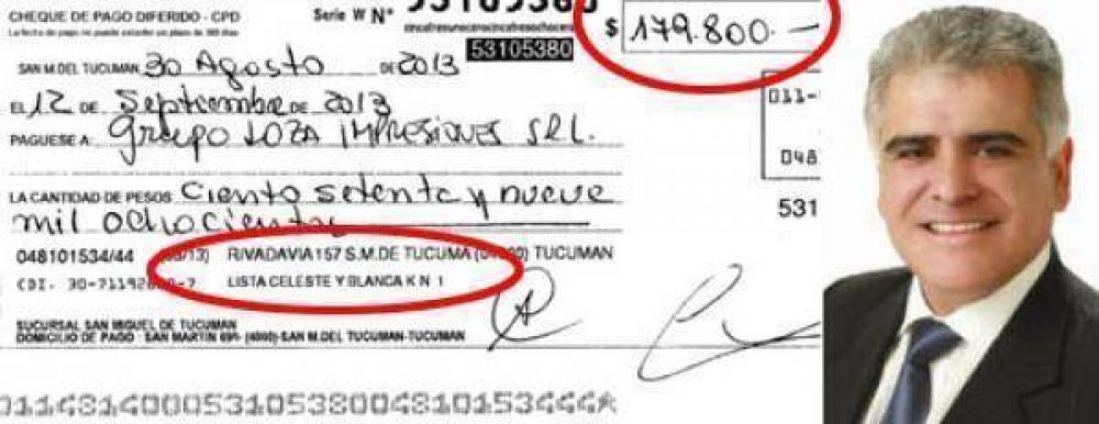 "Con la plata de los tucumanos, Dante Loza les da trabajo a su mujer, a su secretaria, a su hijo y a su imprenta"