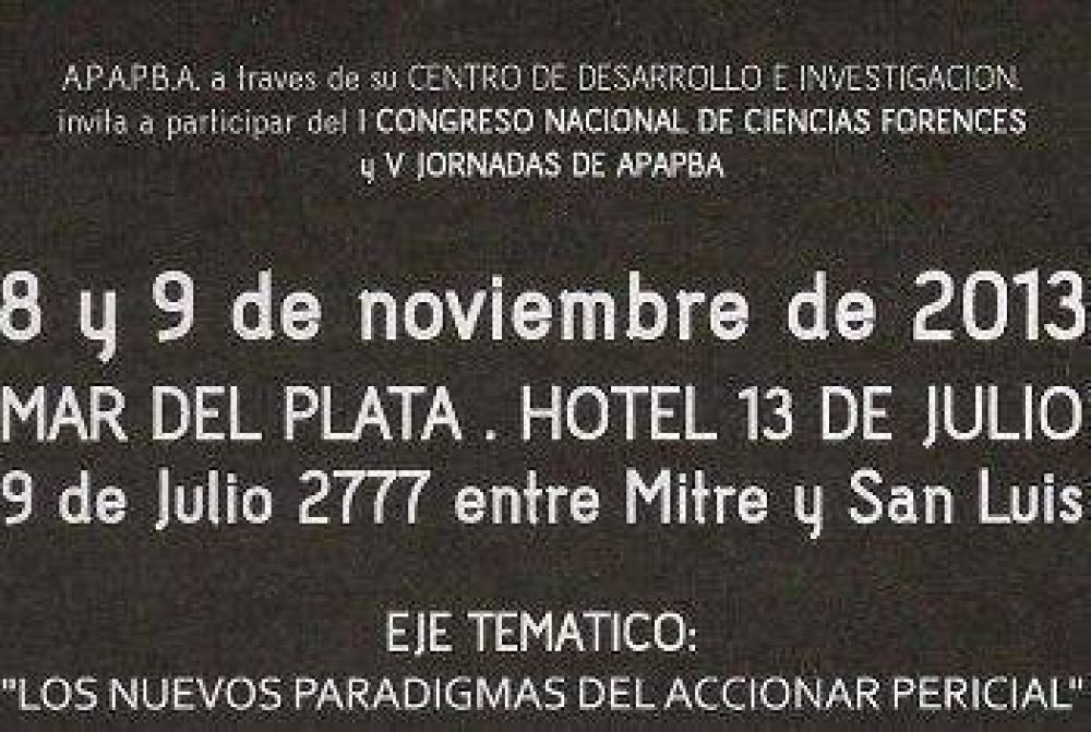 I Congreso Nacional de Ciencias Forenses y Jornadas Periciales