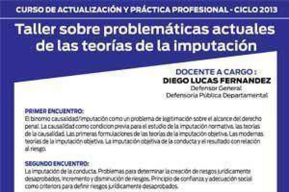 Curso sobre problem�ticas actuales de las teor�as de la imputaci�n